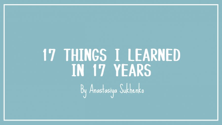 17 Things I Learned in 17 Years