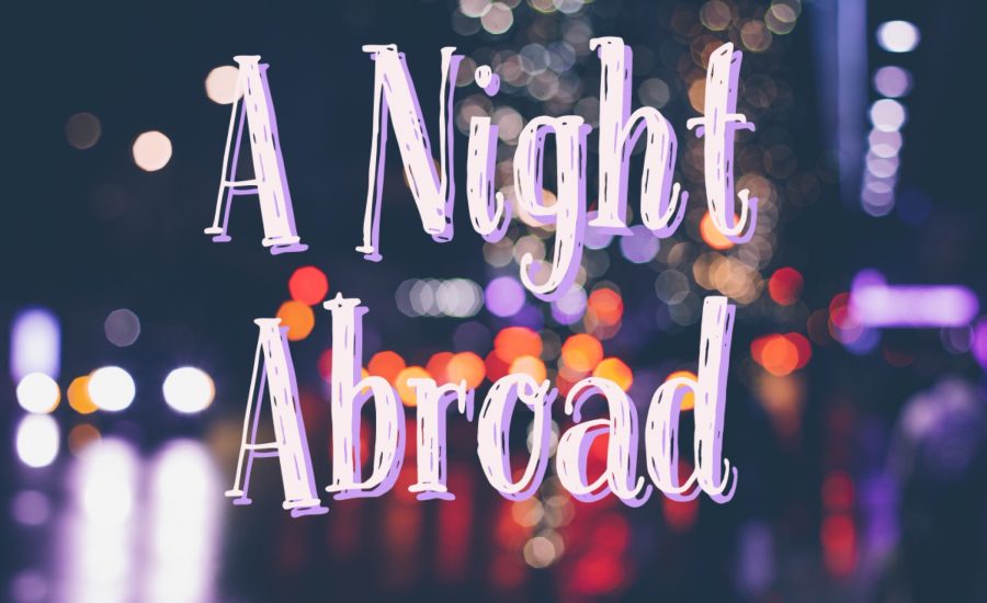 A Night Abroad